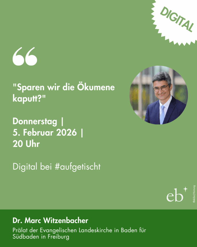 #aufgetischt mit Dr. Marc Wotzenbacher am 5.2.2026 zum Thema "Sparen wir die Ökumene kaputt?"