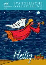 Evangelische Orientierung "Heilig"