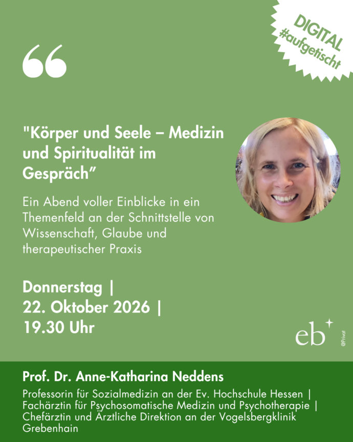 #aufgetischt am 22.10.2026 mit Prof. Dr. Anne-Katharina Neddens zum Thema "Körper und Seele – Medizin und Spiritualität im Gespräch"